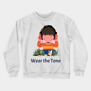 Wear the Tone Crewneck Sweatshirt